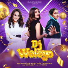 Dj Waleya Mannat Noor Mp3 Dj Waleya Mannat Noor Mp3