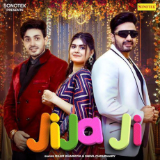 Jija Ji Diler Kharkiya Mp3 Jija Ji Diler Kharkiya Mp3